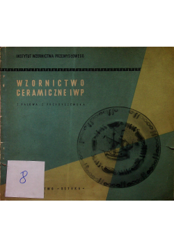 Wzornictwo ceramiczne IWP