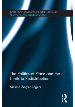 The Politics of Place and the Limits of Redistribution