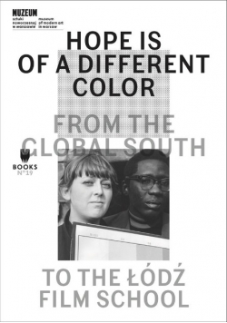 Hope Is of a Different Color. From the Global South
