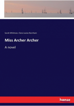 Miss Archer Archer