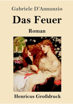 Das Feuer (Großdruck)