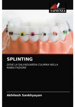 Splinting