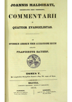 Joannis Maldonati Commentarii in quatuor evangelistas tomus V 1844r