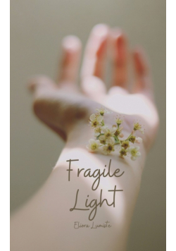 Fragile Light
