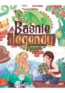 Baśnie i legendy polskie