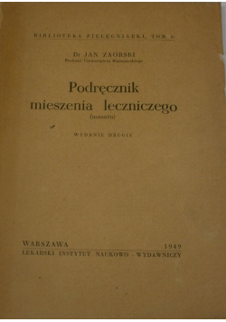 Podręcznik mieszenia leczniczego ( masażu ) 1945 r.