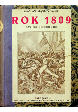 Rok 1809 Powieść Historyczna 1925 r.
