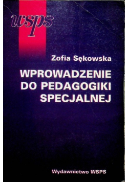 Wprowadzenie do pedagogiki specjalnej