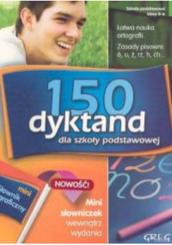 150 dyktand dla szkoły podstawowej z mini słowniczkiem