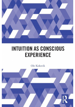 Intuition as Conscious Experience