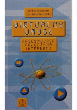 Wirtualny umysł. Fascynująca pajęczyna internetu