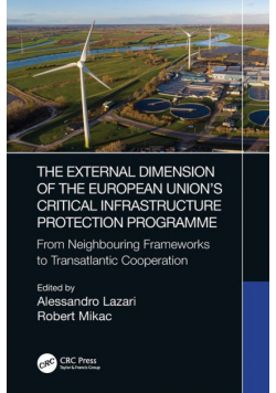 The External Dimension of the European Union's Critical Infrastructure Protection Programme