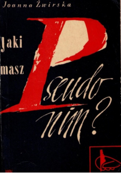 Jaki masz pseudonim