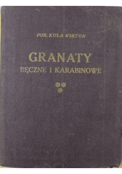 Granaty ręczne i karabinowe 1926 r