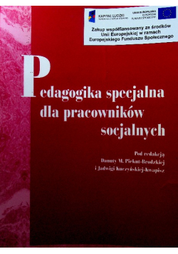 Pedagogika specjalna dla pracowników specjalnych