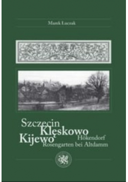 Szczecin Klęskowo Kijewo