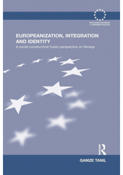 Europeanization, Integration and Identity