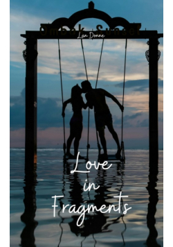 Love in Fragments