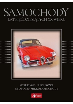 Cuda Samochody lat pięćdziesiątych XX wieku
