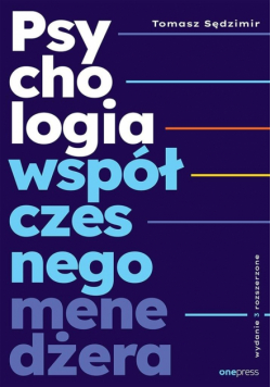 Psychologia współczesnego menedżera wyd. 3