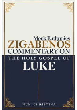 Commentary on the Holy Gospel of Luke