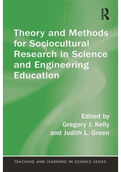 Theory and Methods for Sociocultural Research in Science and Engineering Education