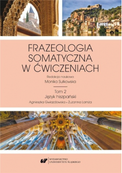 Frazeologia somatyczna w ćwiczeniach Tom 2