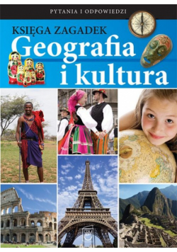 Księga zagadek : Geografia i kultura