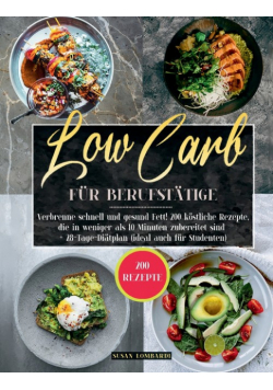 Low Carb für Berufstätige
