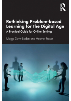 Rethinking Problem-based Learning for the Digital Age