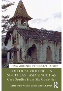 Political Violence in Southeast Asia since 1945