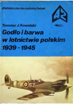 Godło i barwa w lotnictwie polskim 1939 - 1945