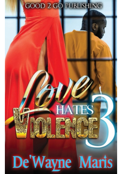 Love Hates Violence 3