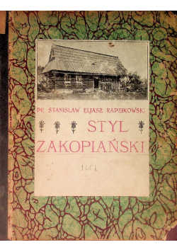 Styl Zakopiański 1901 r.
