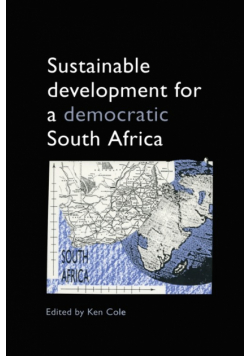 Sustainable Development for a Democratic South Africa
