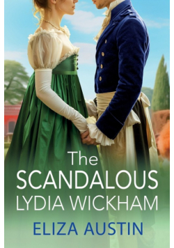 The Scandalous Lydia Wickham