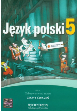 Krawczuk-Goluch Alicja - Odkrywamy na nowo Język polski 5 Zeszyt ćwiczeń