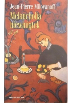 Melancholia niewiniątek