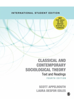 Classical and Contemporary Sociological Theory - International Student Edition