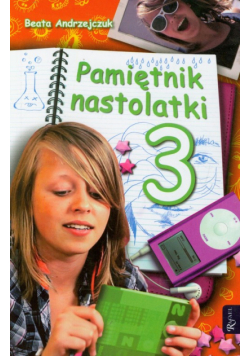 Pamiętnik nastolatki 3