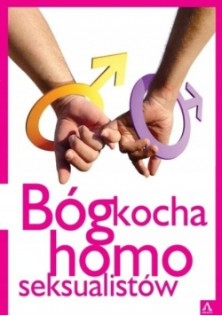 Bóg kocha homoseksualistów