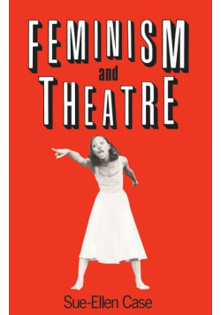 Feminism and Theatre