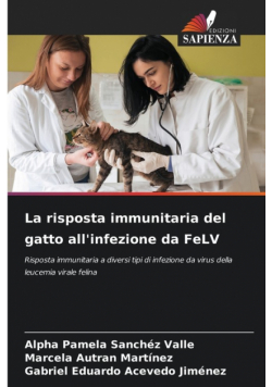 La risposta immunitaria del gatto all'infezione da FeLV