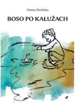 Boso po kałużach