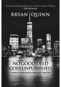 No Good Deed Goes Unpunished