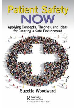 Patient Safety Now