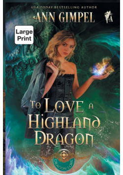 To Love  a Highland Dragon