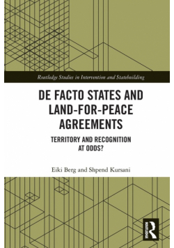 De Facto States and Land-for-Peace Agreements