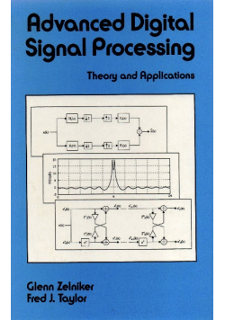 Advanced Digital Signal Processing: Theory and Applications