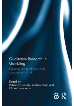 Qualitative Research in Gambling